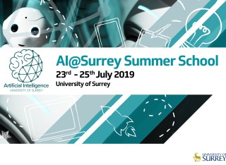AI@Surrey Summer School 2019